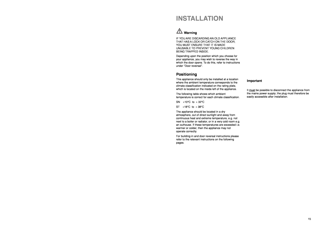 Electrolux ER 8133 I manual Installation, Positioning 