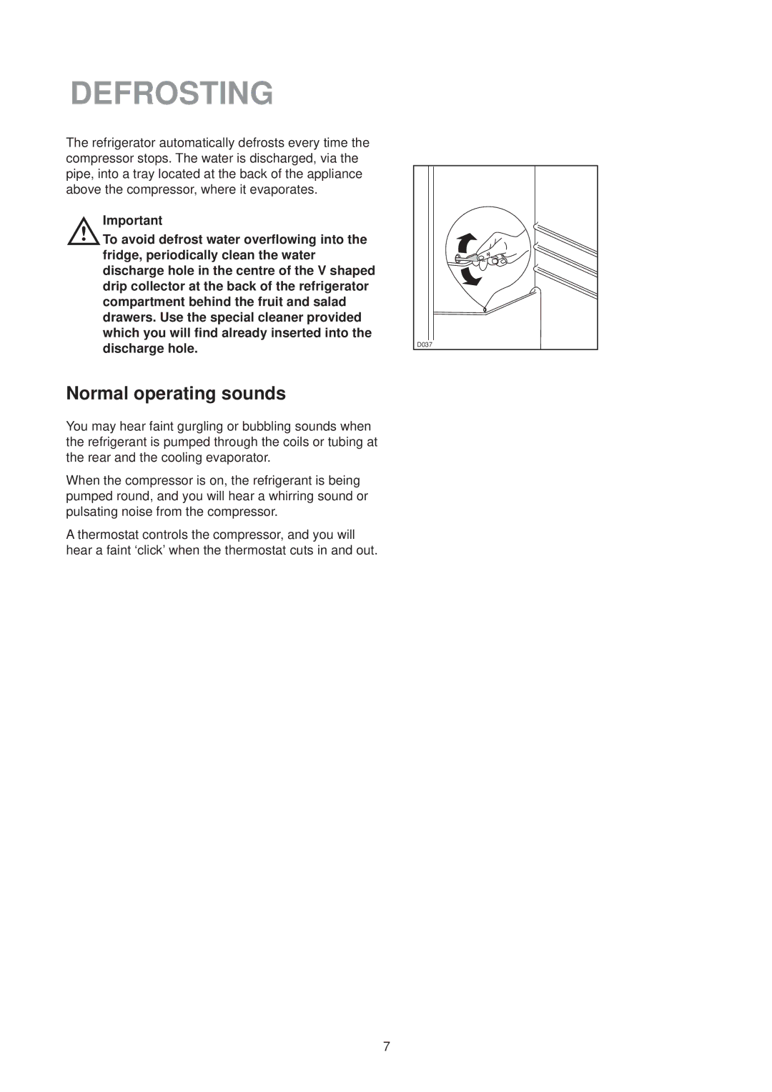 Electrolux ER6633I manual Defrosting, Normal operating sounds 