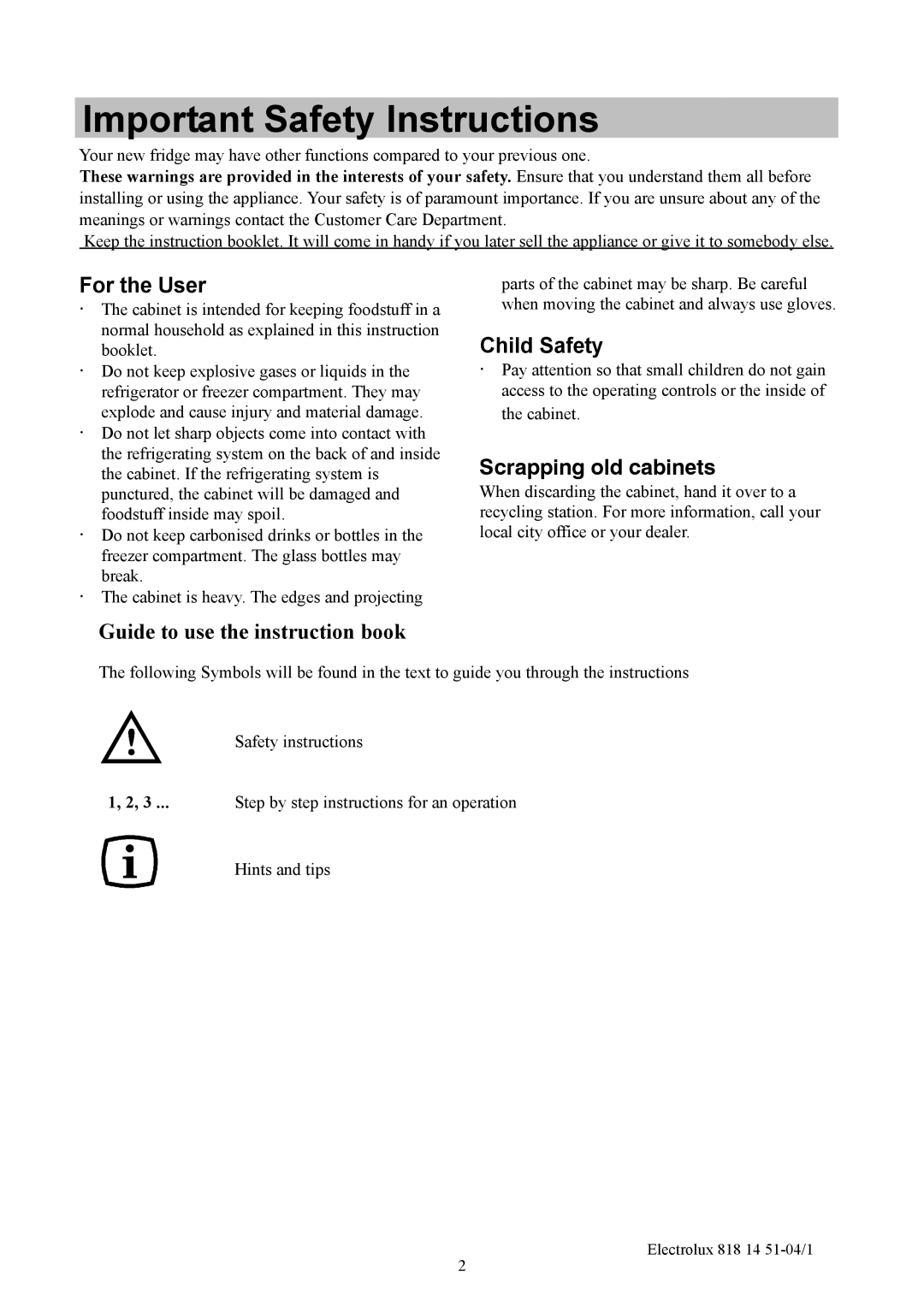 Electrolux ER8817C manual For the User, Child Safety, Scrapping old cabinets 