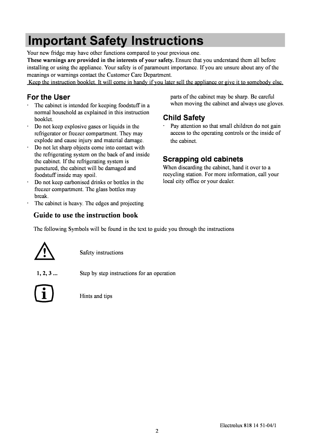 Electrolux ER8817C manual Important Safety Instructions, For the User, Child Safety, Scrapping old cabinets 