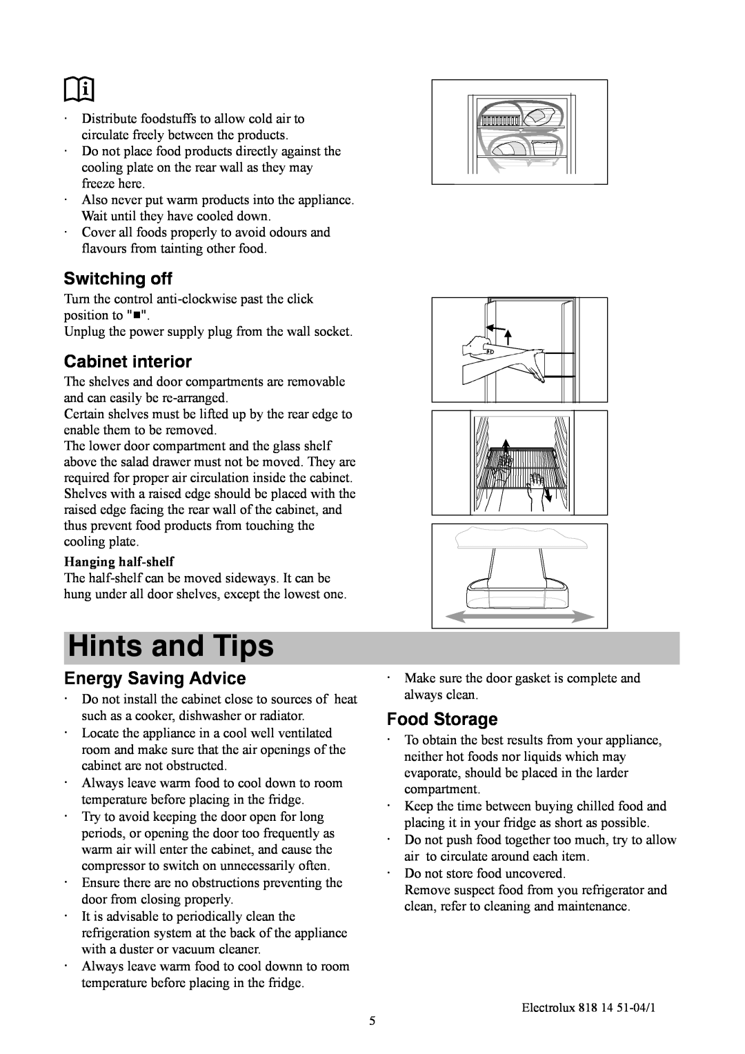 Electrolux ER8817C Hints and Tips, Switching off, Cabinet interior, Energy Saving Advice, Food Storage, Hanging half-shelf 