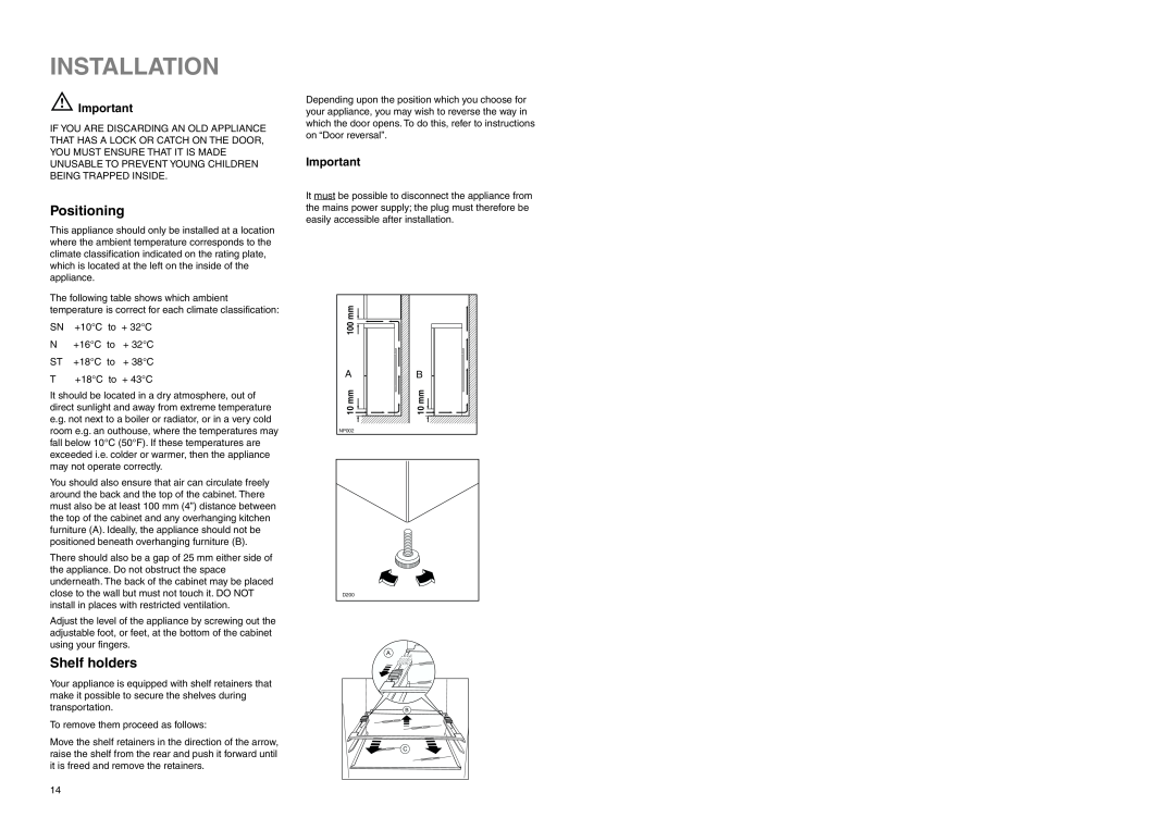 Electrolux ERB 3225 X manual Installation, Positioning, Shelf holders 