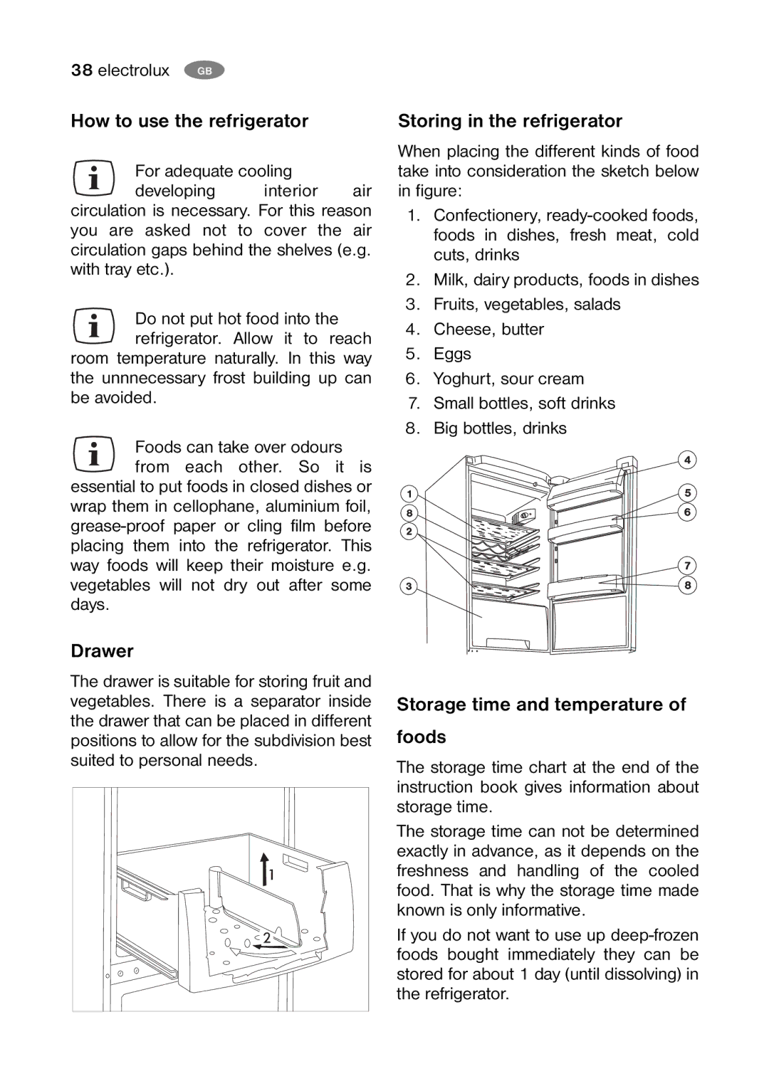 Electrolux ERB 36301X How to use the refrigerator, Drawer, Storing in the refrigerator, Storage time and temperature Foods 