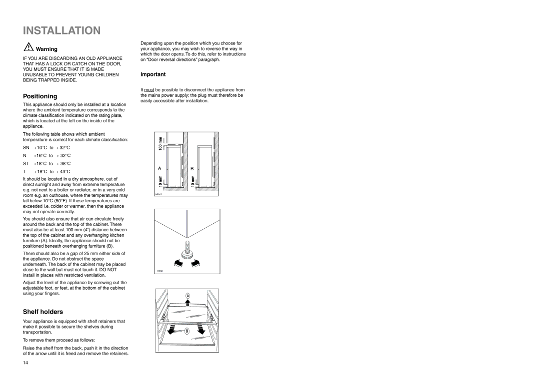 Electrolux ERB 7821 manual Installation, Positioning, Shelf holders 