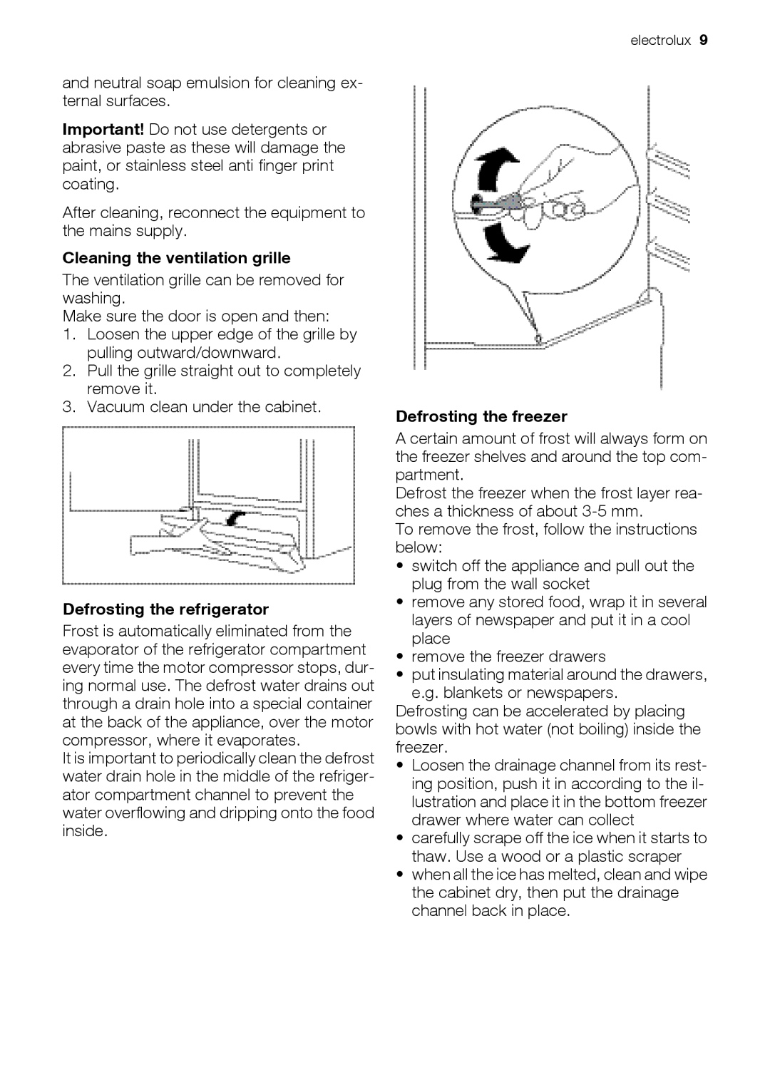 Electrolux ERB34257W, ERB39251W Cleaning the ventilation grille, Defrosting the refrigerator, Defrosting the freezer 