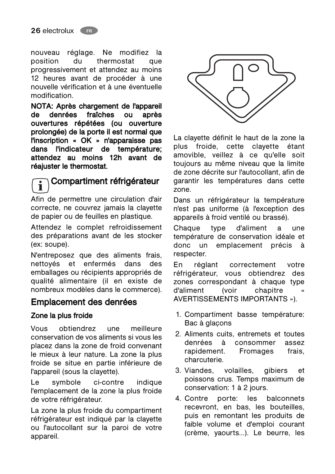 Electrolux ERC 07002W8 manual Compartiment réfrigérateur, Emplacement des denrées 