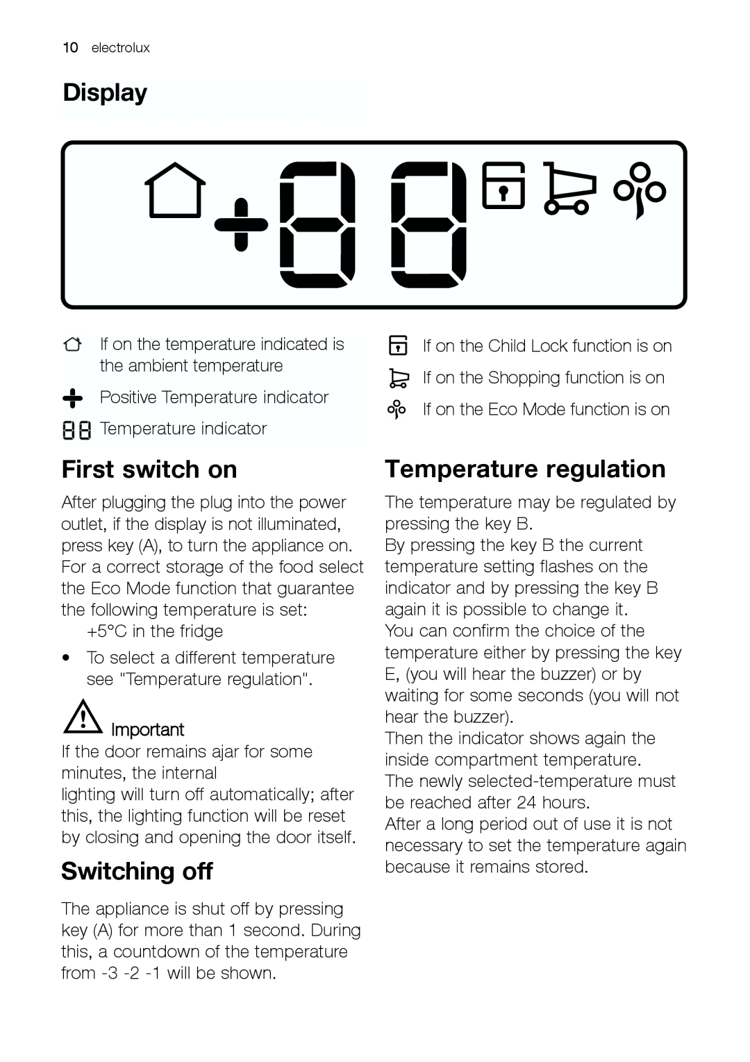 Electrolux ERC 39392 S manual Display, First switch on, Switching off, Temperature regulation 