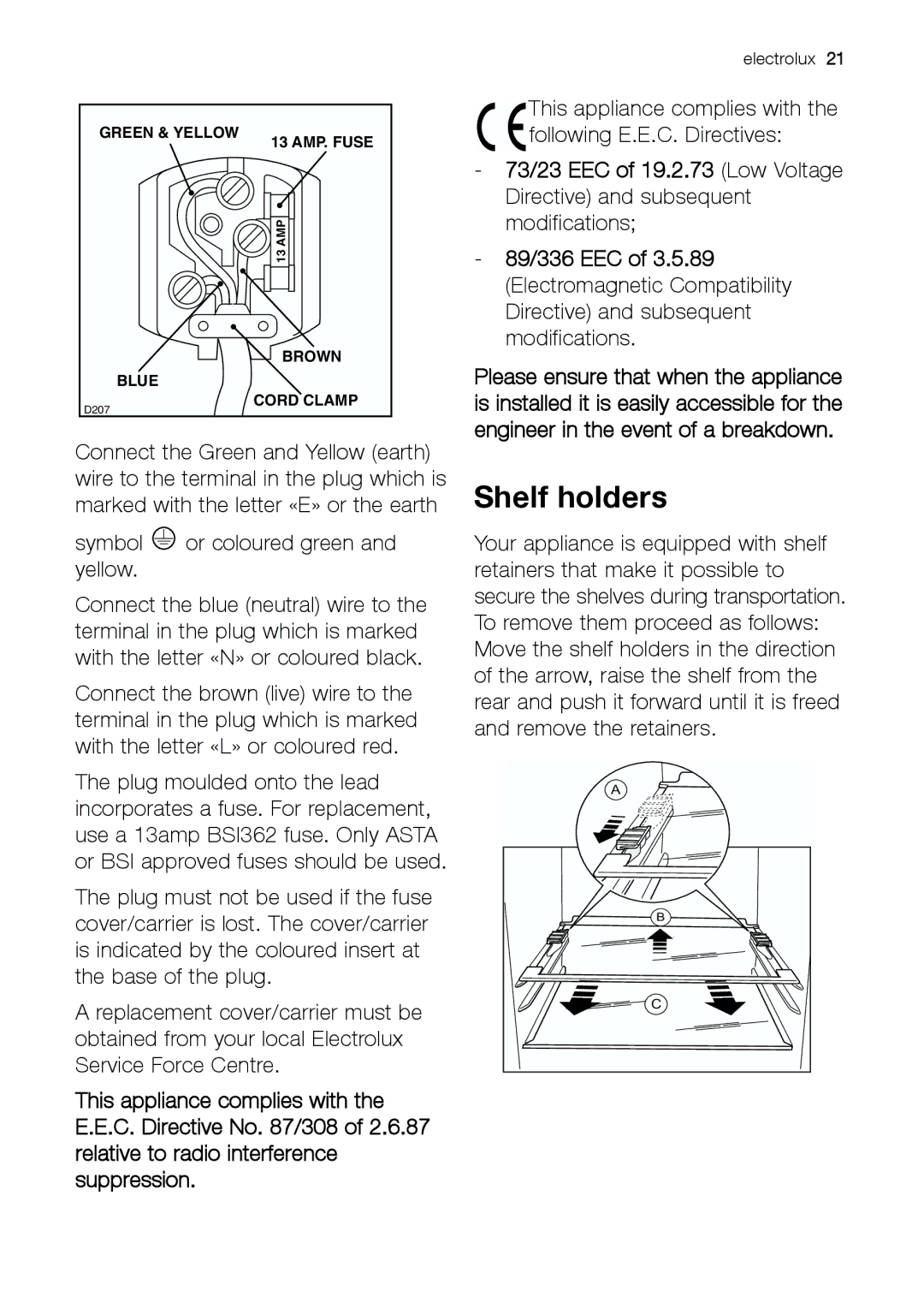 Electrolux ERC 39392 S manual Shelf holders 