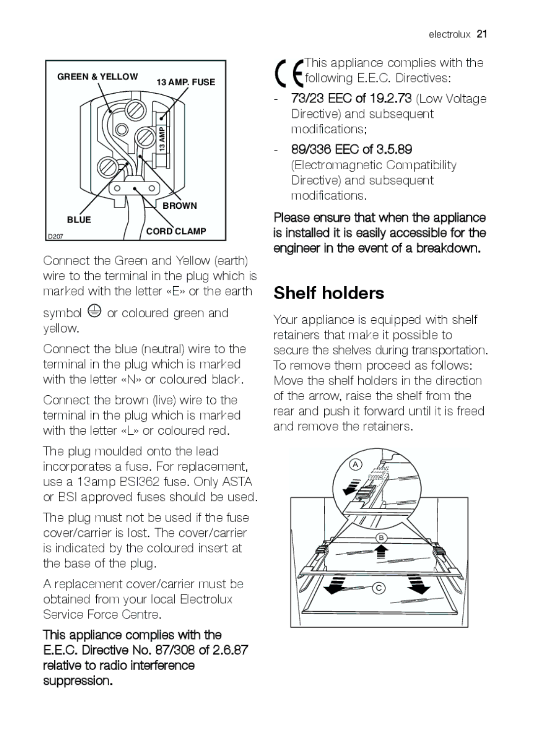 Electrolux ERC 39392 X manual Shelf holders 