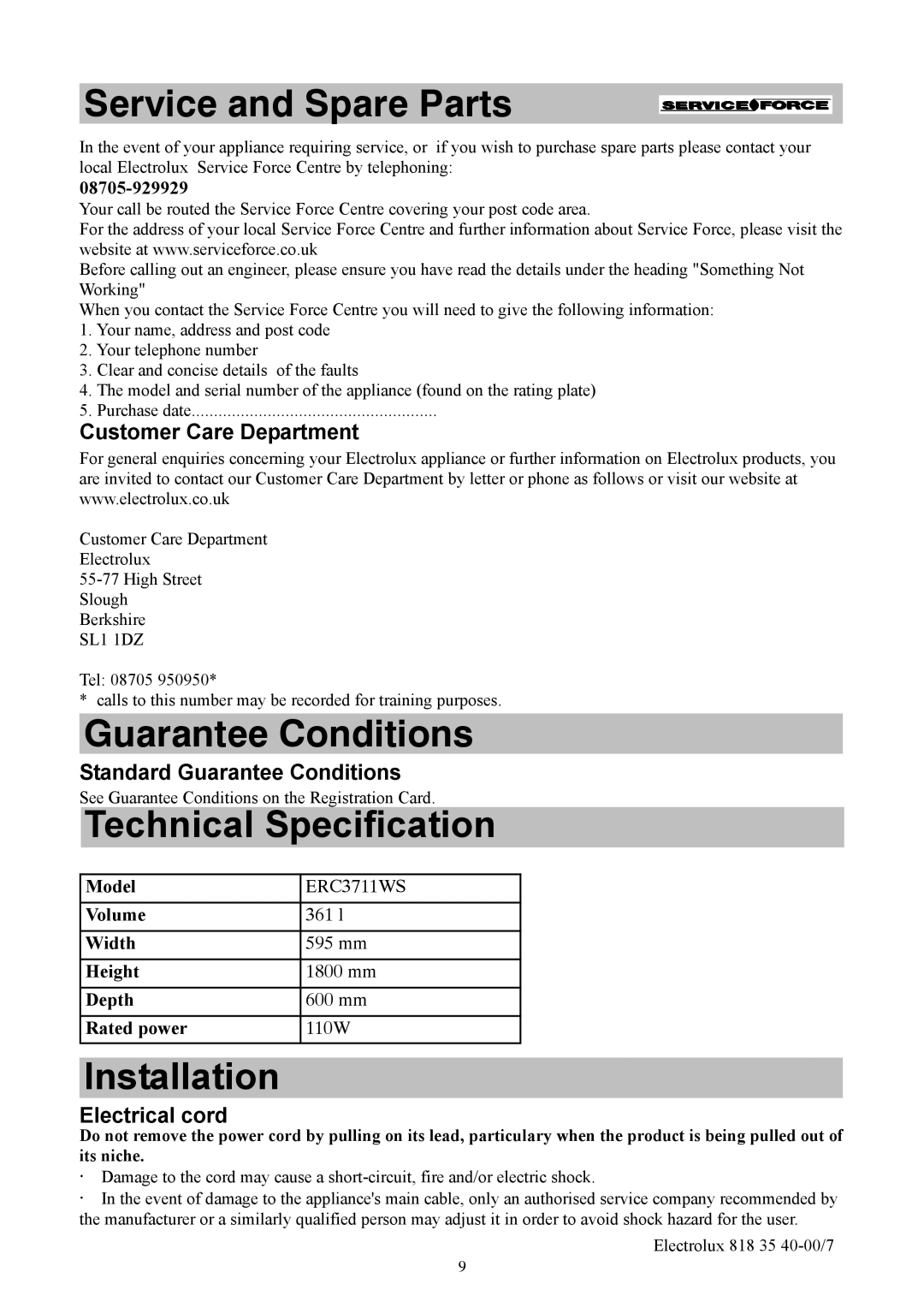 Electrolux ERC3711WS manual Service and Spare Parts, Guarantee Conditions, Customer Care Department, Electrical cord 