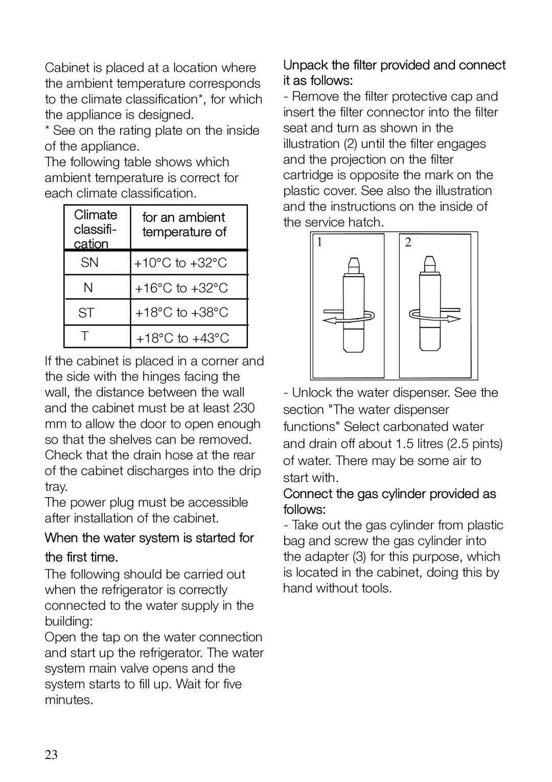 Electrolux ERES31800 manual Climate, Classifi, Cation, When the water system is started for First time 