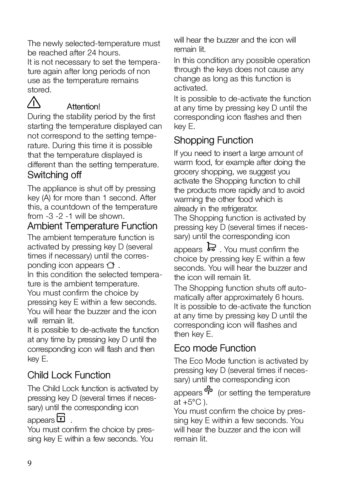 Electrolux ERES31800 manual Switching off, Ambient Temperature Function, Child Lock Function, Shopping Function 