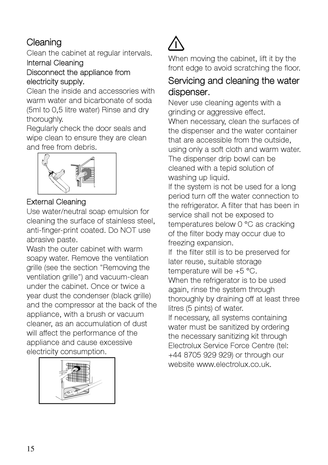 Electrolux ERES31800W, ERES31800X user manual Servicing and cleaning the water dispenser, External Cleaning 
