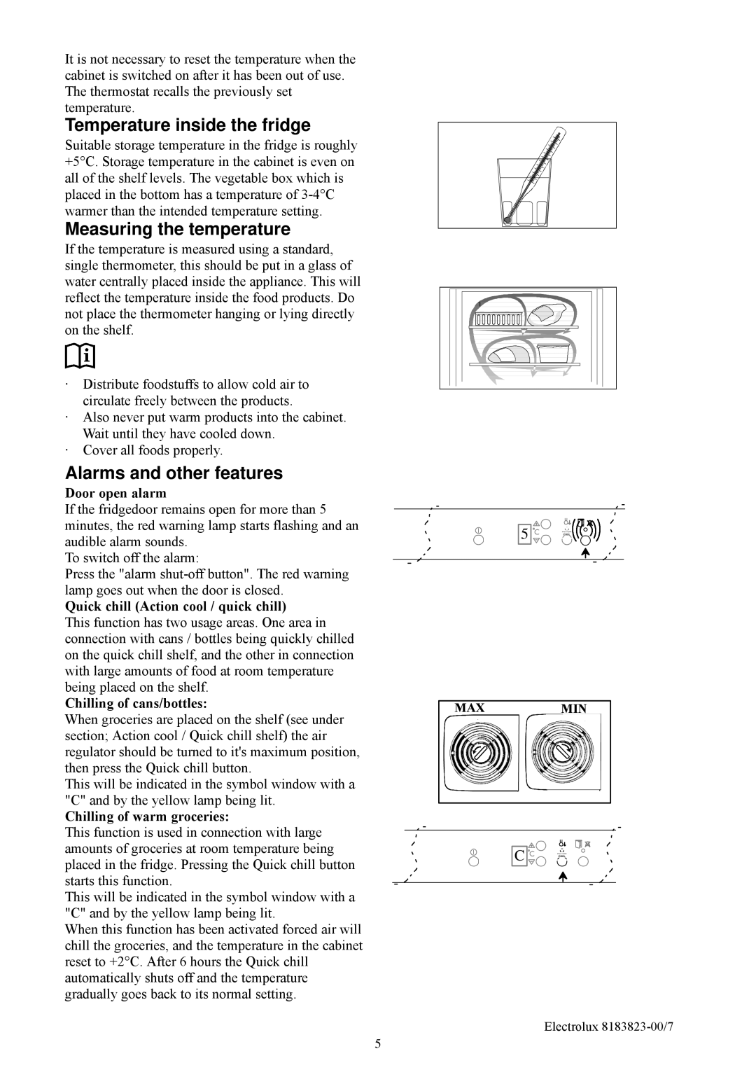 Electrolux ERES3500X manual Temperature inside the fridge, Measuring the temperature, Alarms and other features 