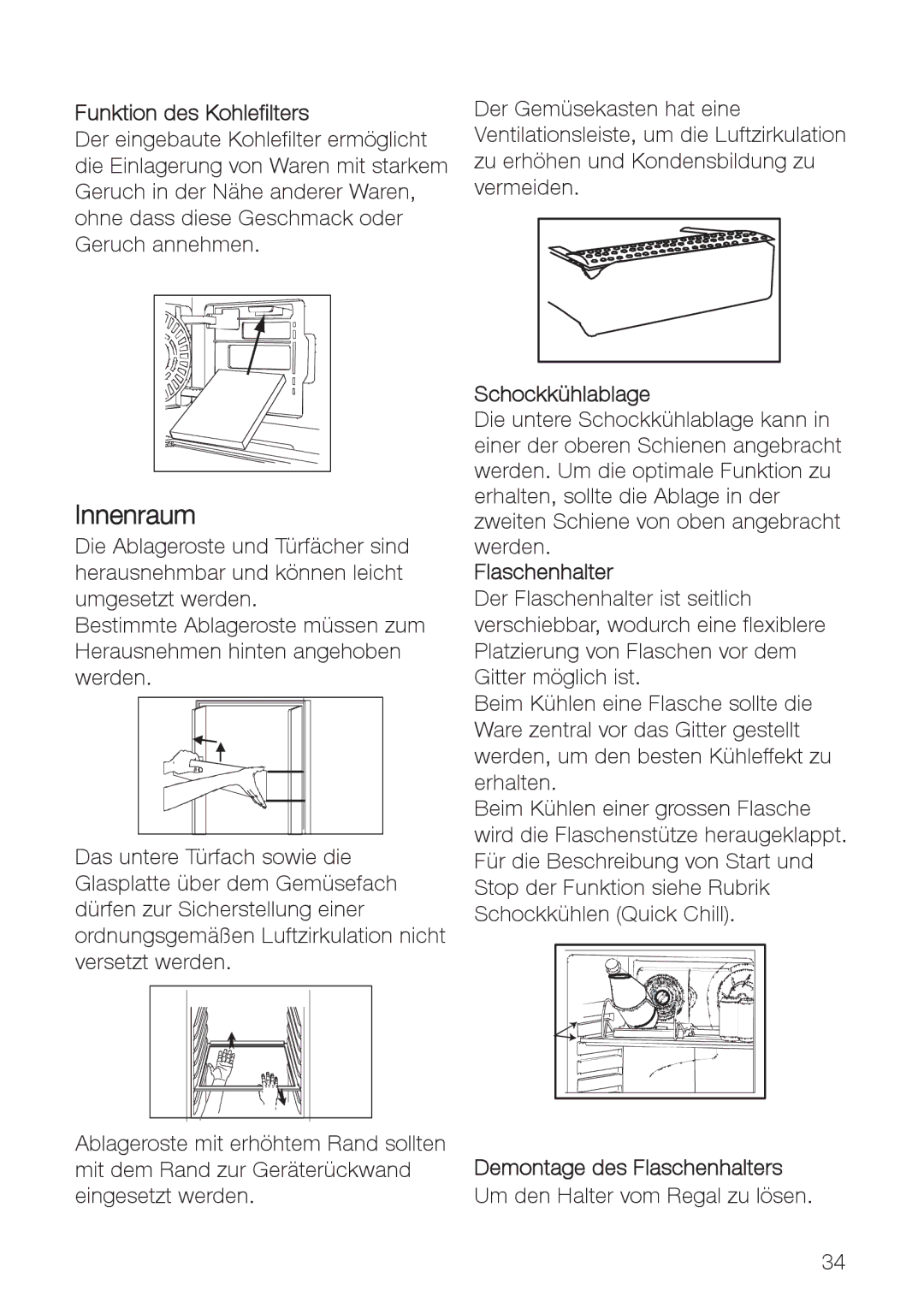 Electrolux ERES35800 user manual Innenraum, Funktion des Kohlefilters, Schockkühlablage, Demontage des Flaschenhalters 