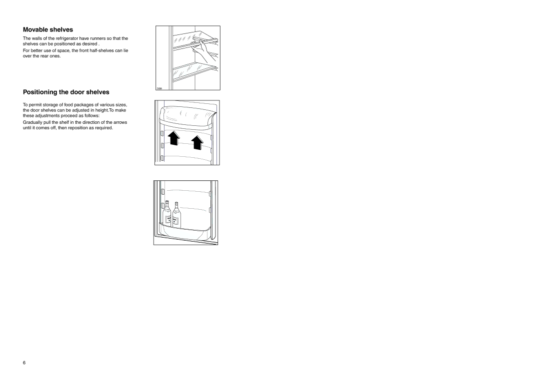 Electrolux ERF 2830 manual Movable shelves, Positioning the door shelves 