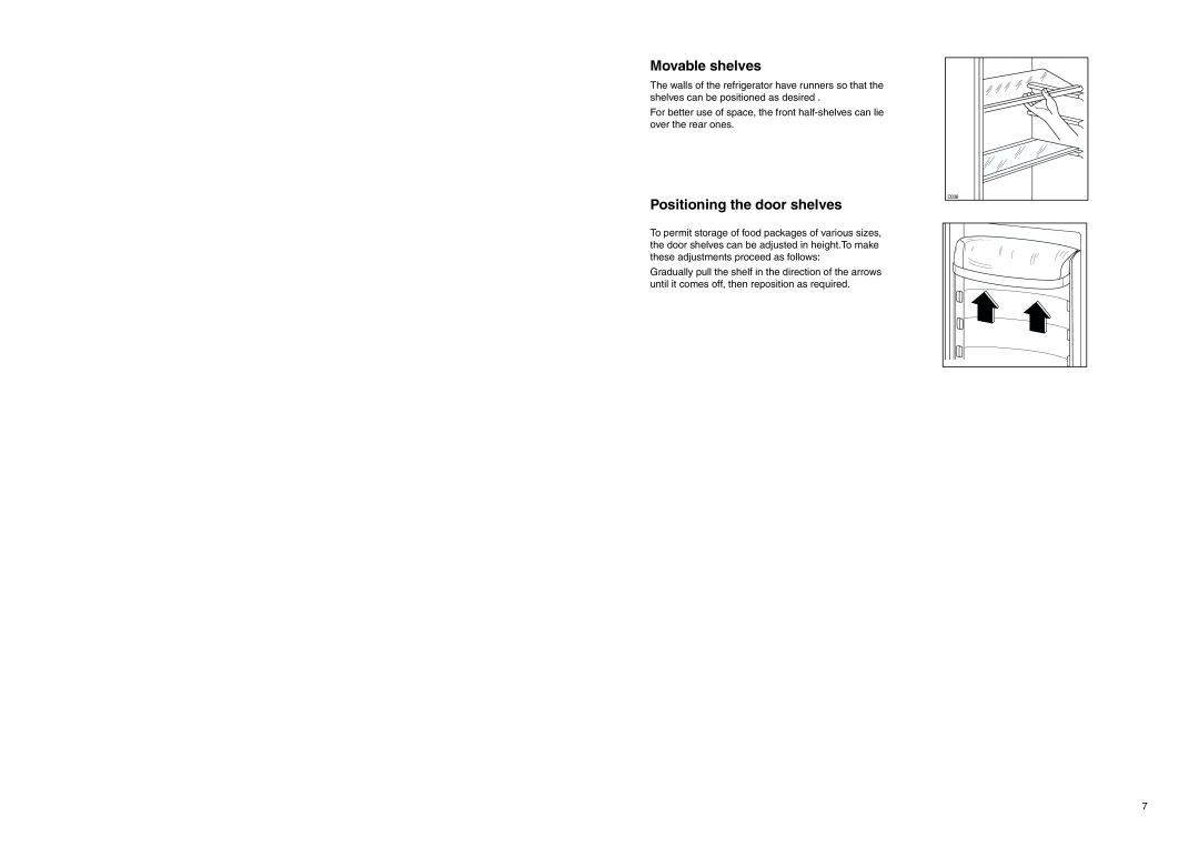 Electrolux ERF 2832 manual Movable shelves, Positioning the door shelves, D338 