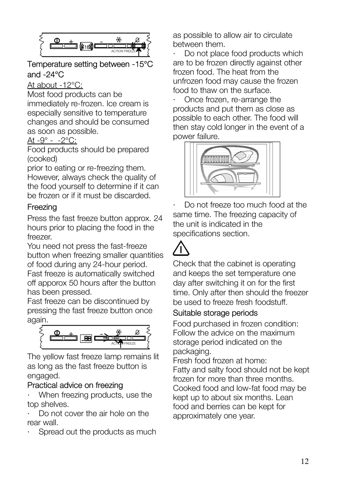 Electrolux ERF37800WX user manual Temperature setting between -15C and -24C, Freezing, Practical advice on freezing 