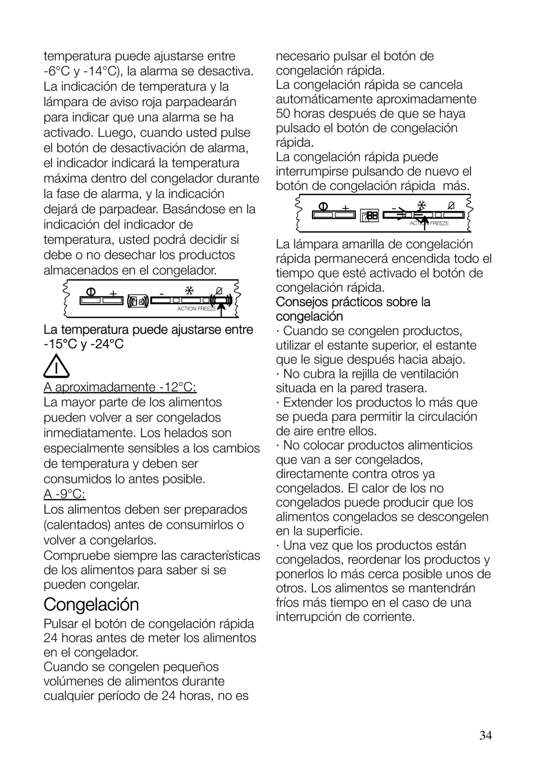 Electrolux ERF37800WX user manual La temperatura puede ajustarse entre -15C y -24C, Consejos prácticos sobre la congelación 