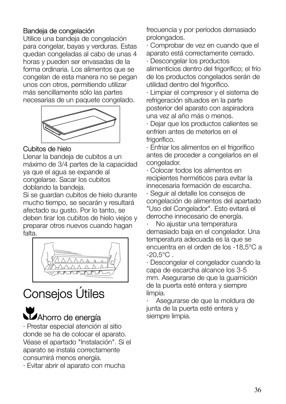 Electrolux ERF37800WX user manual Ahorro de energía, Bandeja de congelación, Cubitos de hielo 