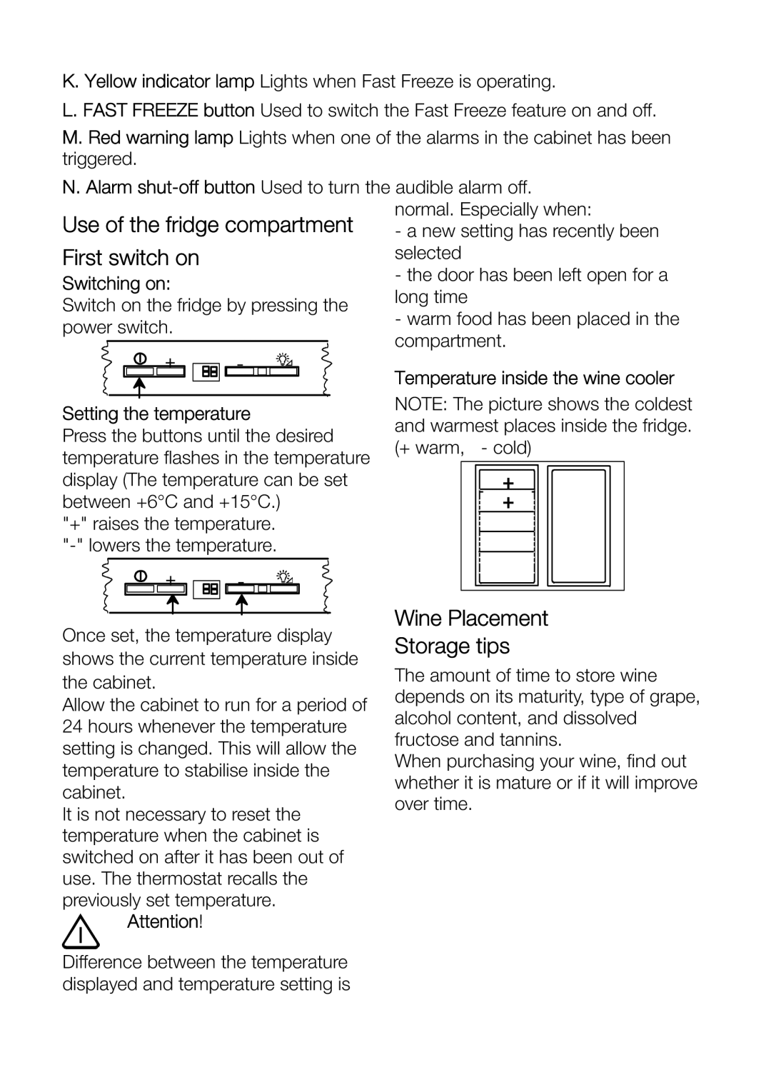 Electrolux ERF37800WX user manual Wine Placement Storage tips, Temperature inside the wine cooler 