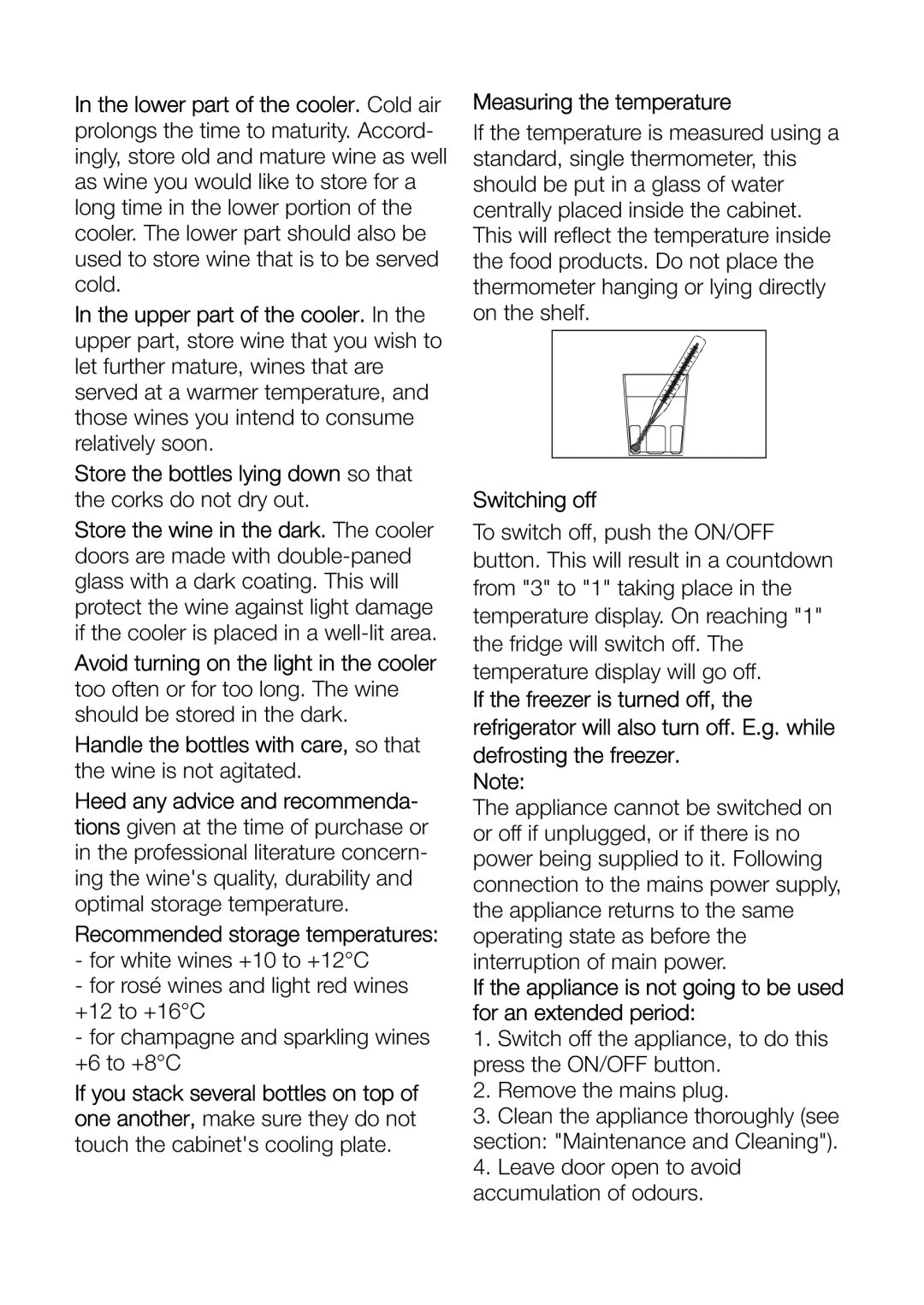 Electrolux ERF37800WX user manual Recommended storage temperatures, Switching off 