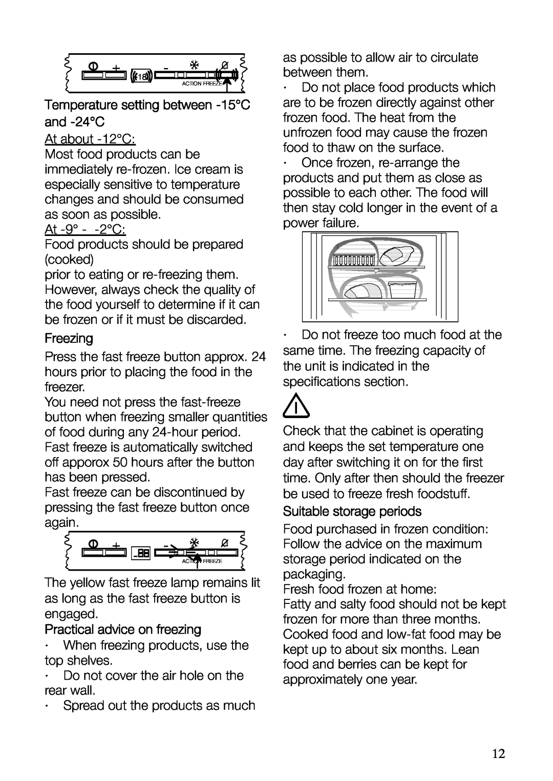 Electrolux ERF37800WX user manual Temperature setting between -15C and -24C, Freezing, Practical advice on freezing 