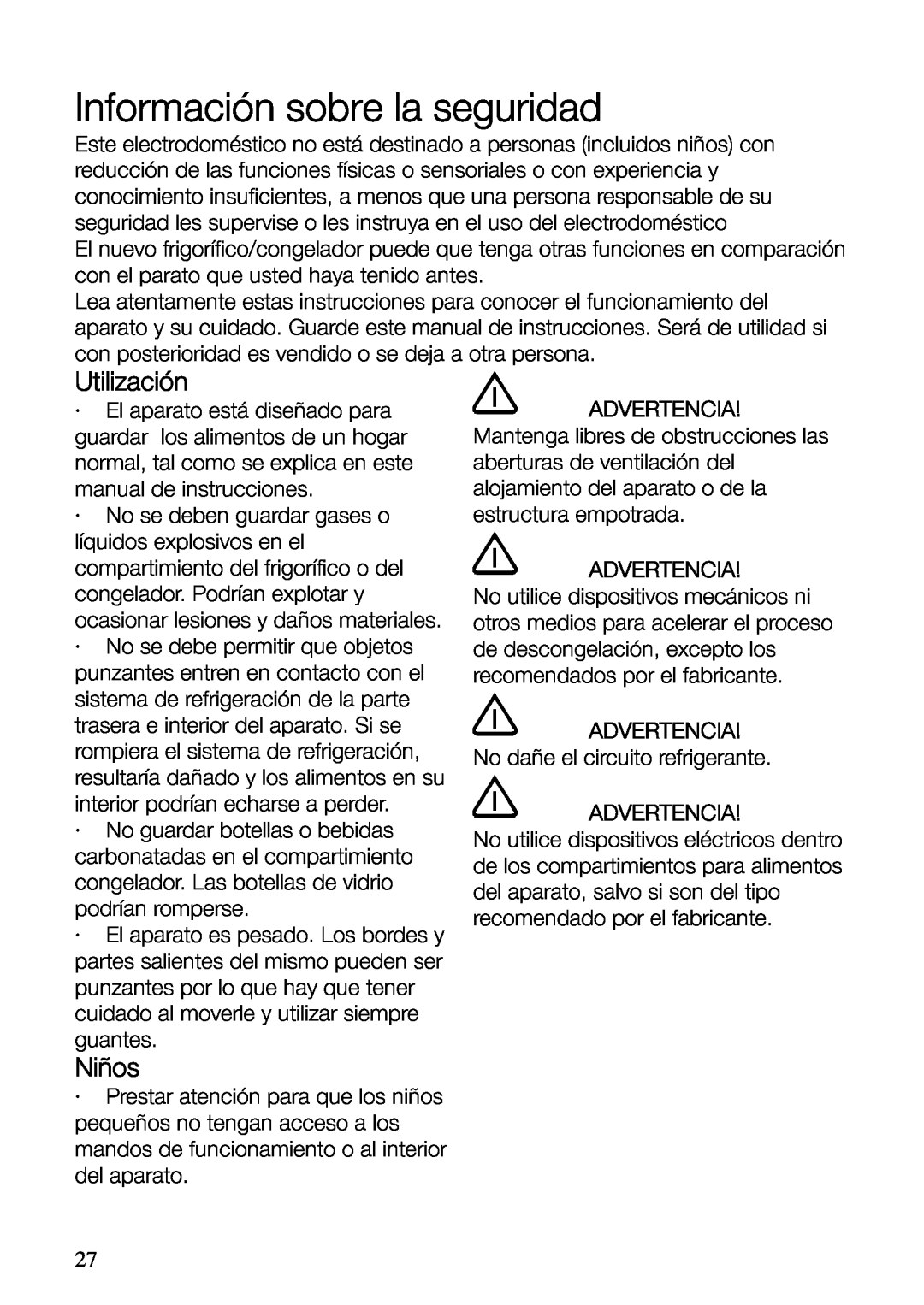 Electrolux ERF37800WX user manual Información sobre la seguridad, Utilización, Niños, Advertencia 