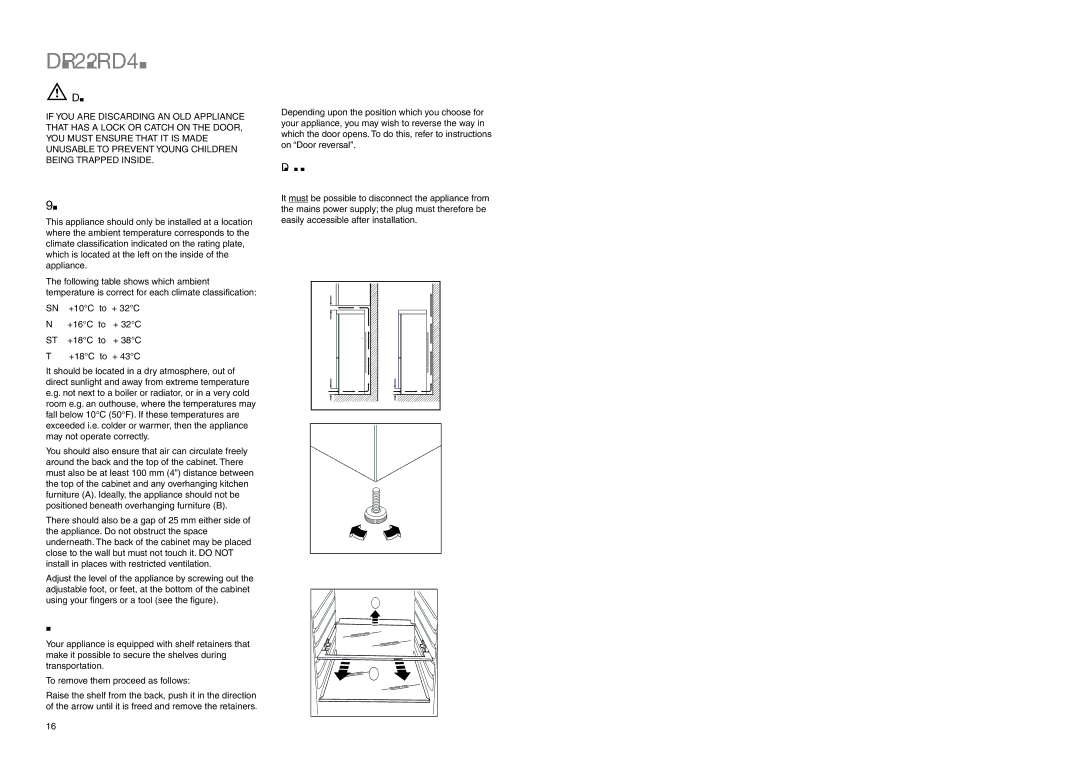 Electrolux ERH 3620 X manual Installation, Positioning, Shelf holders 