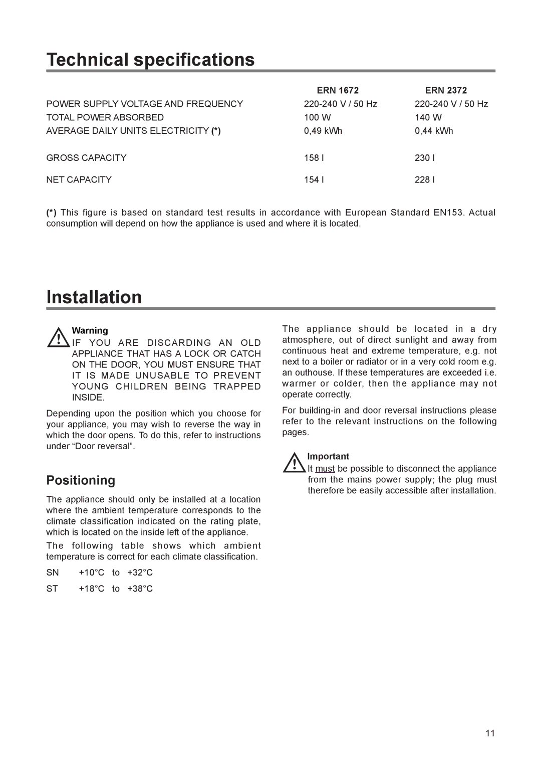 Electrolux ERN 1673 manual Technical specifications, Installation, Positioning, Ern 