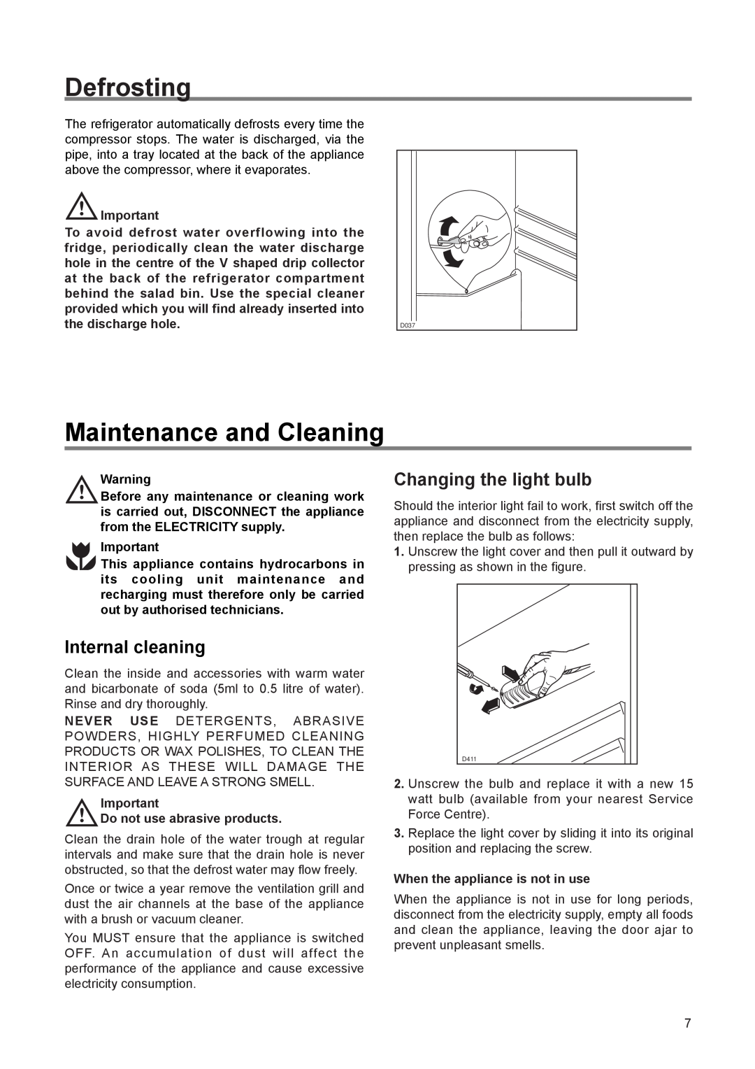 Electrolux ERN 1673 manual Defrosting, Maintenance and Cleaning, Internal cleaning, Changing the light bulb 