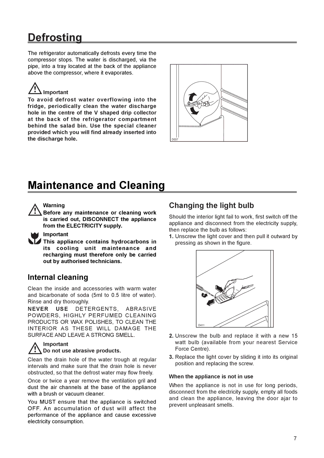 Electrolux ERN 1672, ERN 2372 manual Defrosting, Maintenance and Cleaning, Internal cleaning, Changing the light bulb 