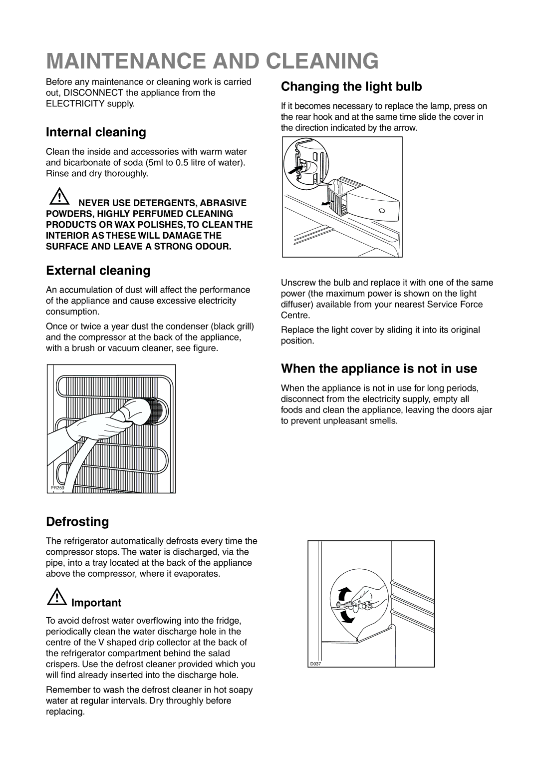 Electrolux ERN 34800 user manual Maintenance and Cleaning, Internal cleaning, External cleaning, Changing the light bulb 