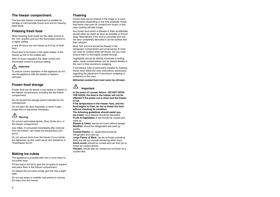 Electrolux ERN 7626 manual Freezer compartment, Freezing fresh food, Frozen food storage, Making ice cubes, Thawing 