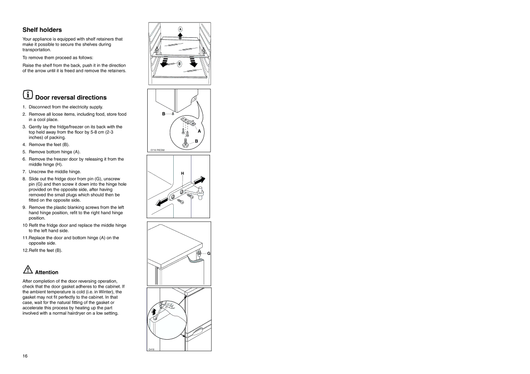 Electrolux ERN 7926 manual Shelf holders, Door reversal directions 