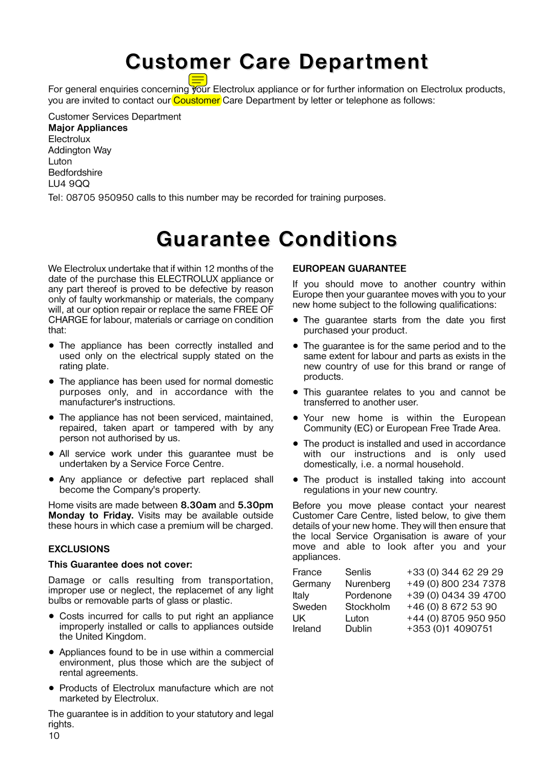 Electrolux ERT 1646 manual Customer Care Department, Guarantee Conditions, Major Appliances, This Guarantee does not cover 