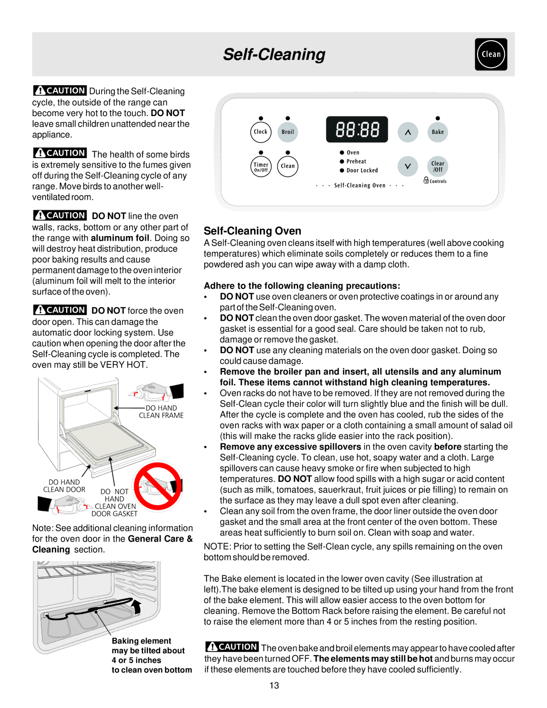 Electrolux ES200 important safety instructions Self-Cleaning Oven, Adhere to the following cleaning precautions 