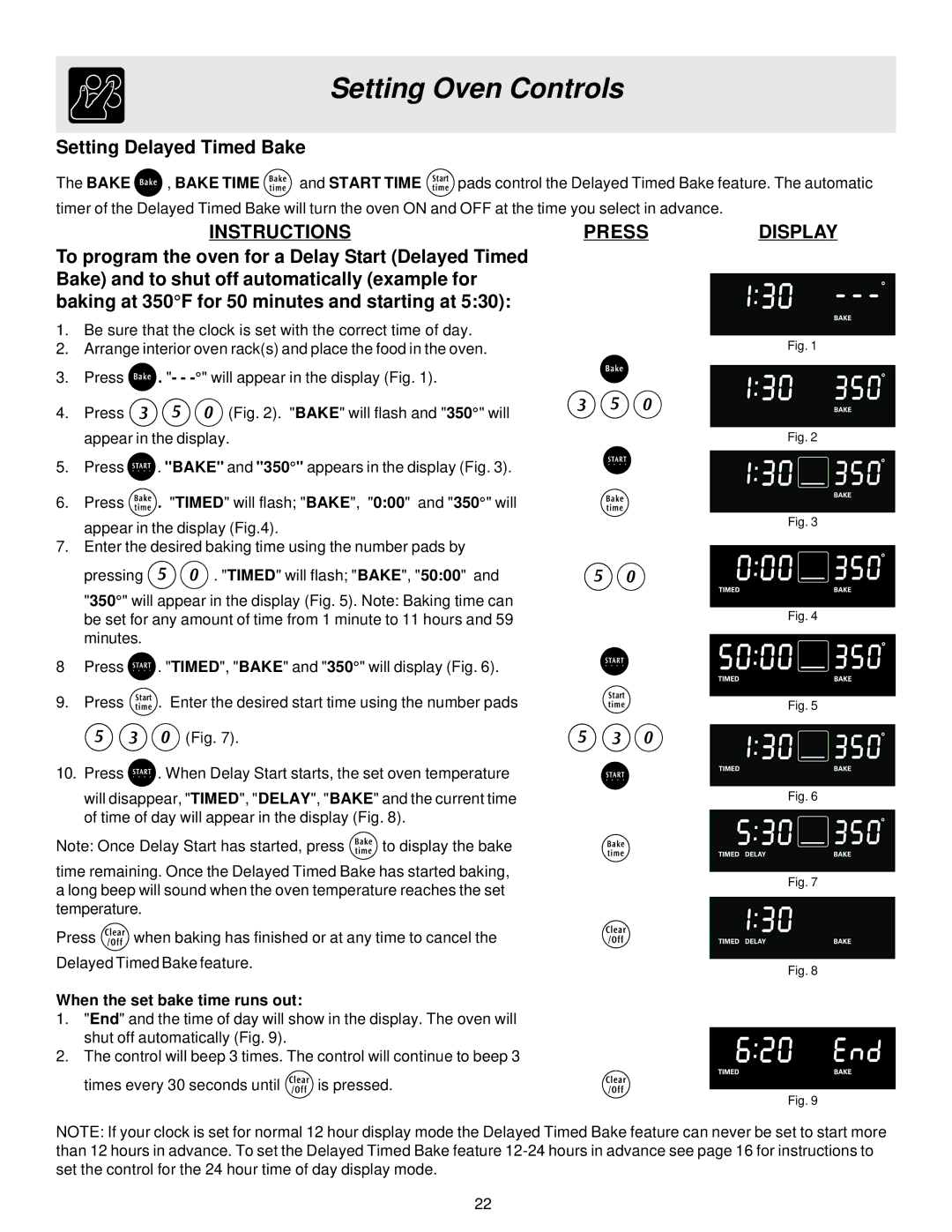 Electrolux ES510 important safety instructions Setting Delayed Timed Bake, When the set bake time runs out 