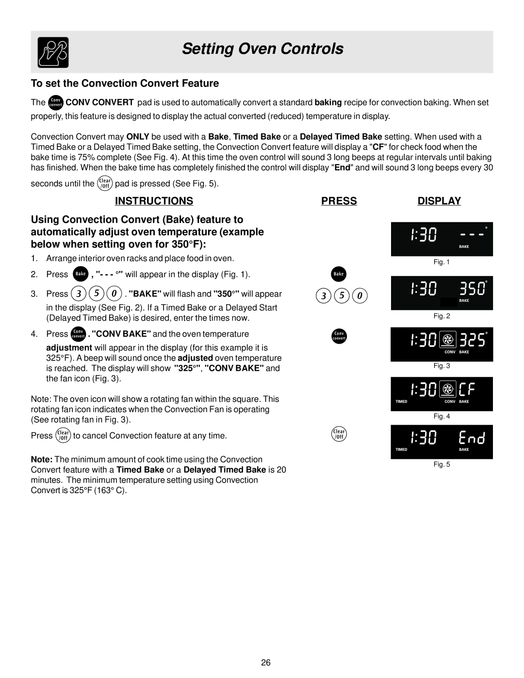 Electrolux ES510 important safety instructions To set the Convection Convert Feature 