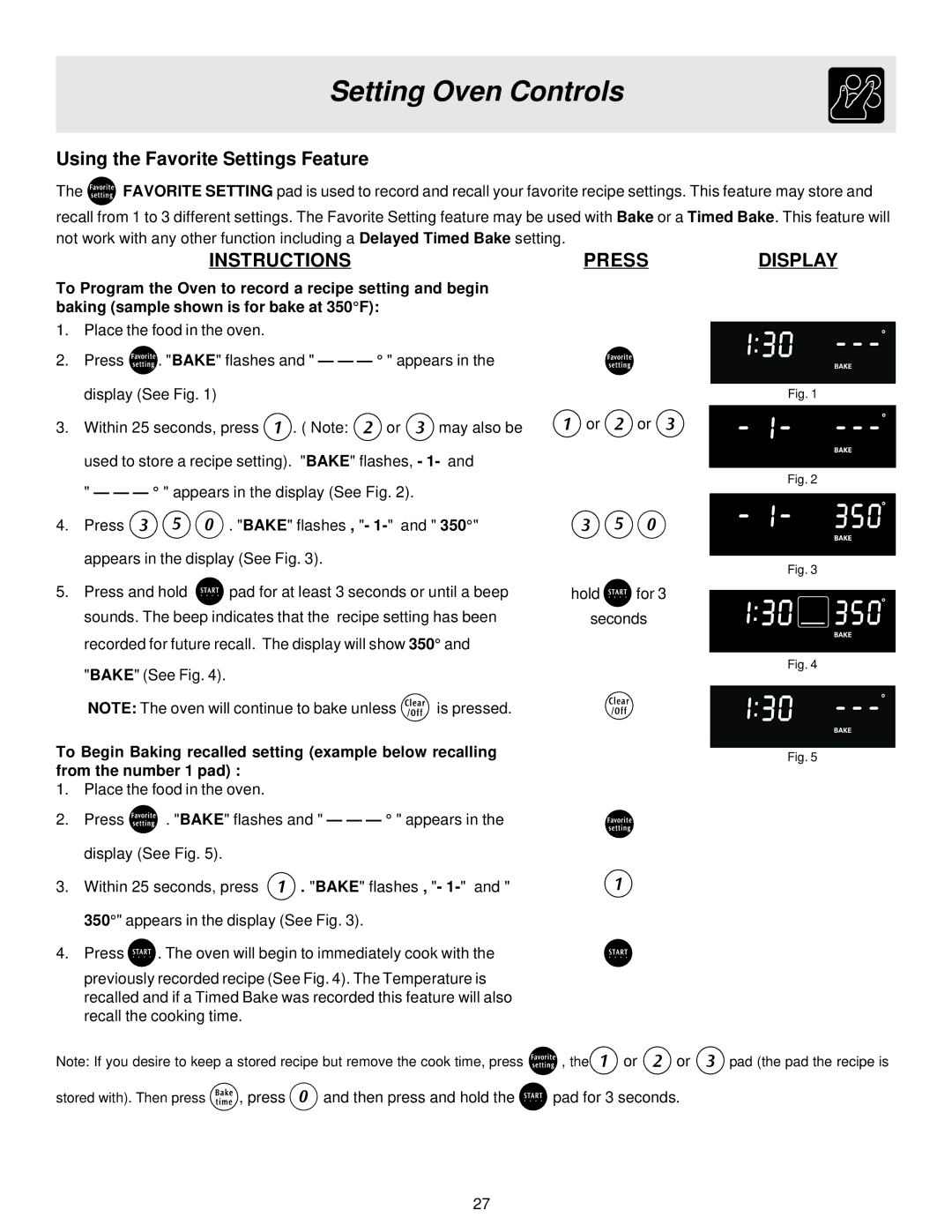 Electrolux ES510 important safety instructions Using the Favorite Settings Feature, Instructions 