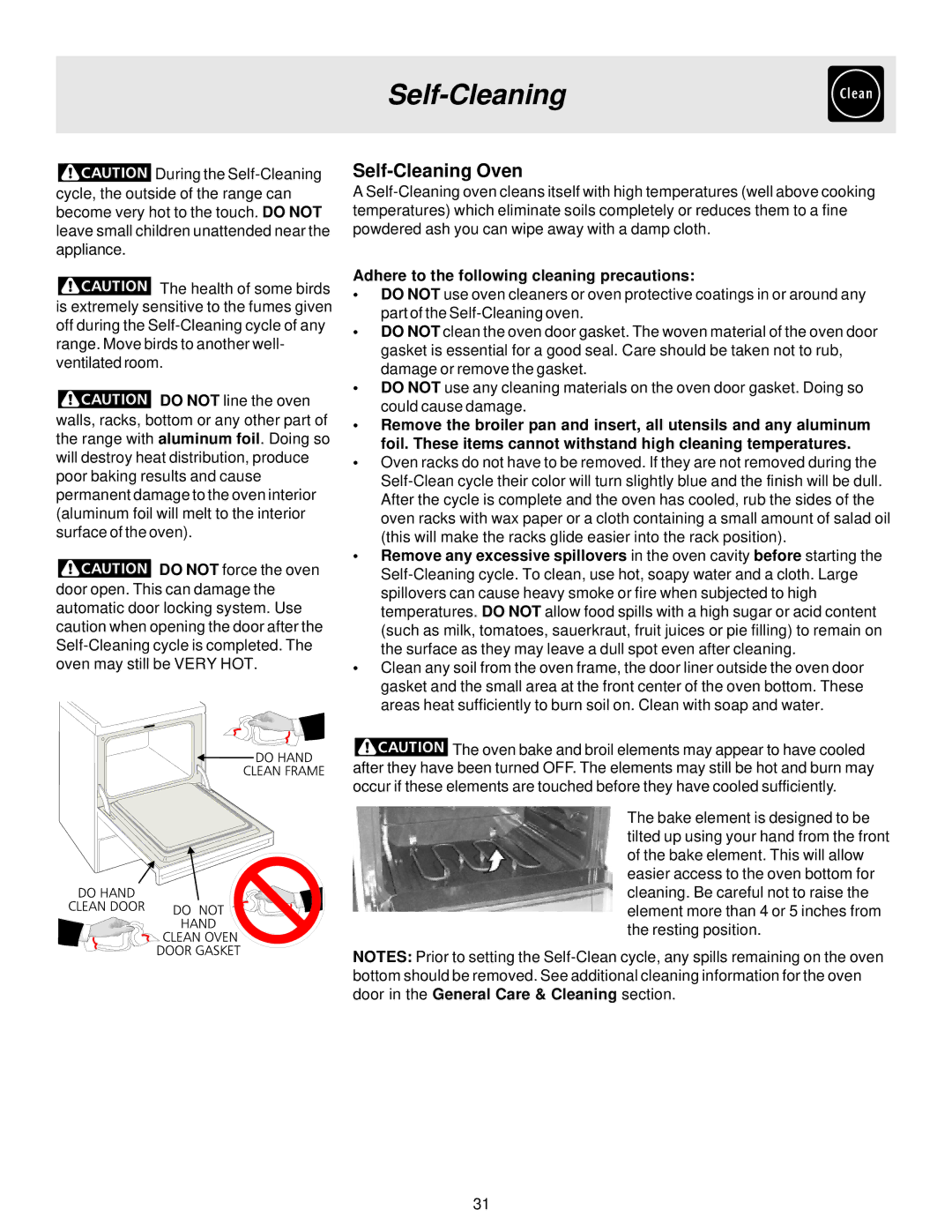 Electrolux ES510 important safety instructions Self-Cleaning Oven, Adhere to the following cleaning precautions 