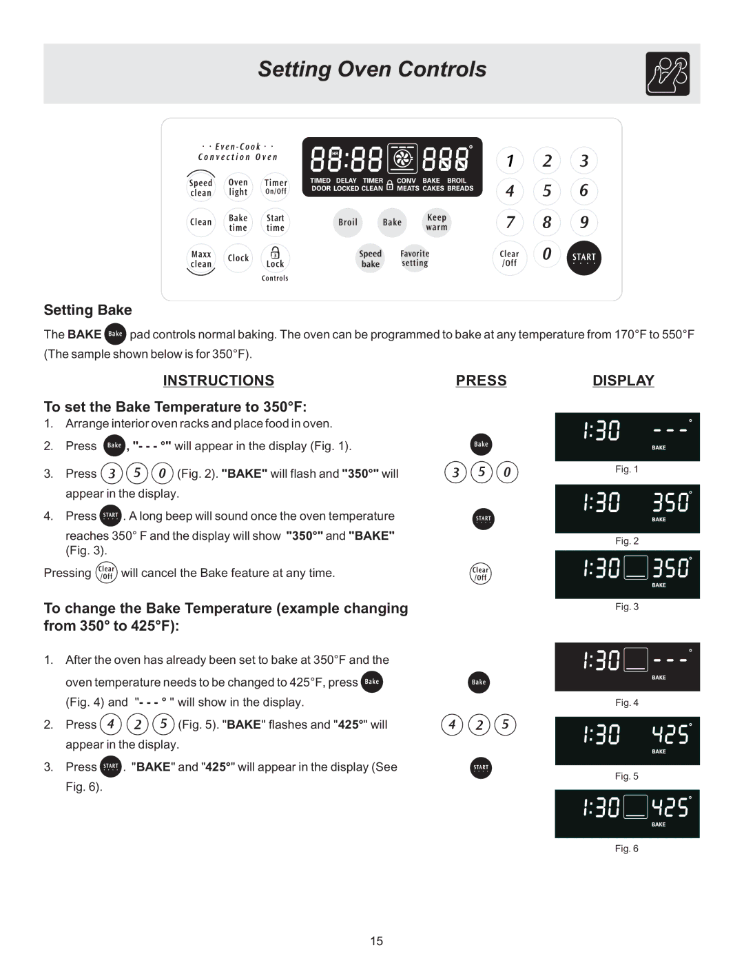 Electrolux ES510L manual Setting Bake, To set the Bake Temperature to 350F 