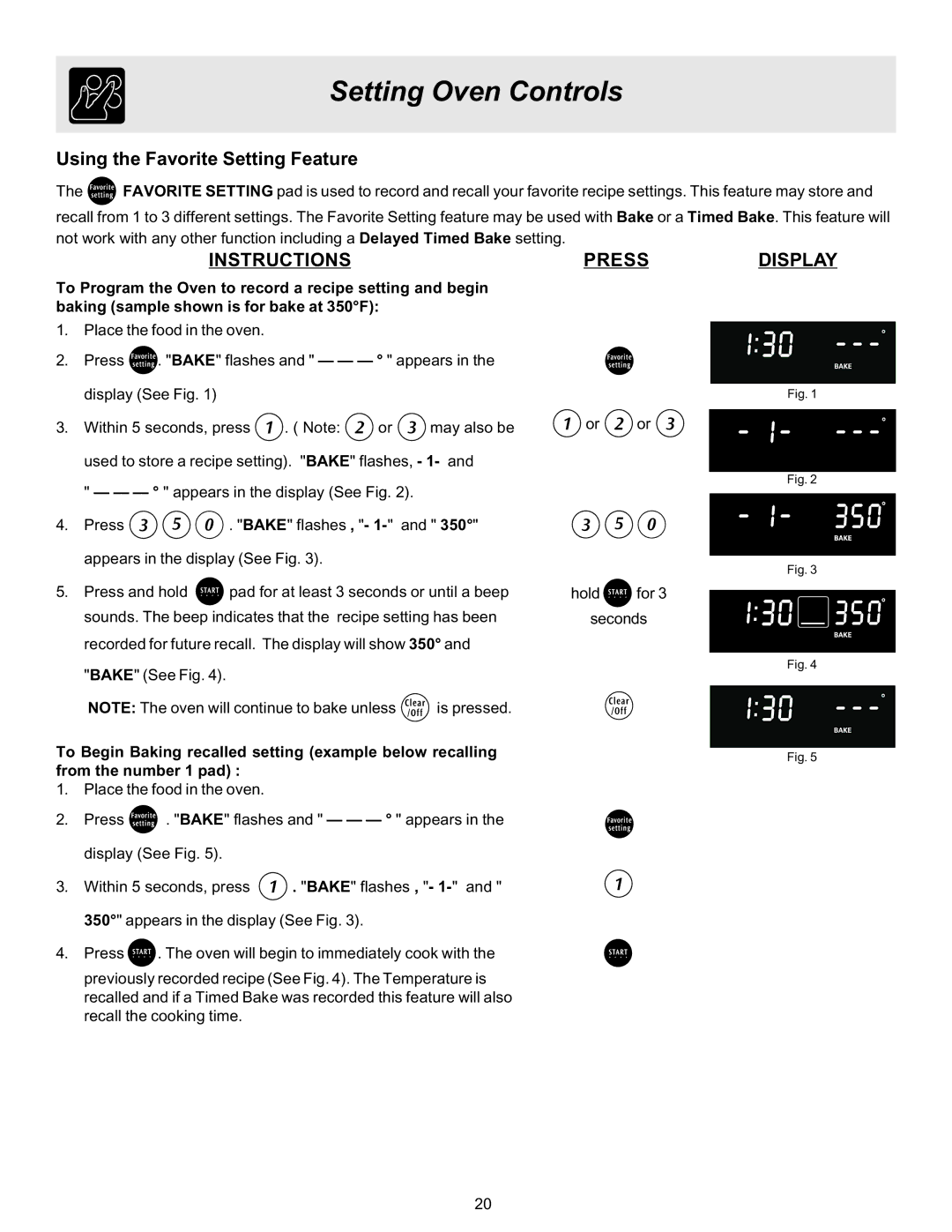 Electrolux ES510L manual Using the Favorite Setting Feature, Instructions 