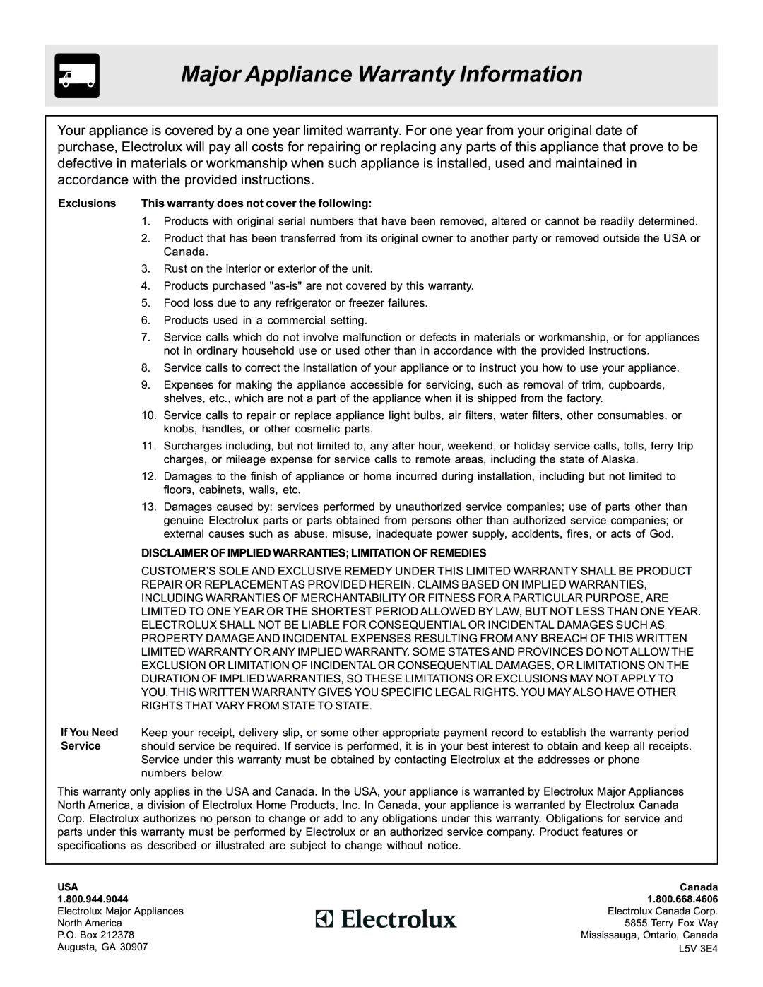 Electrolux ES510L manual Major Appliance Warranty Information, Exclusions This warranty does not cover the following 