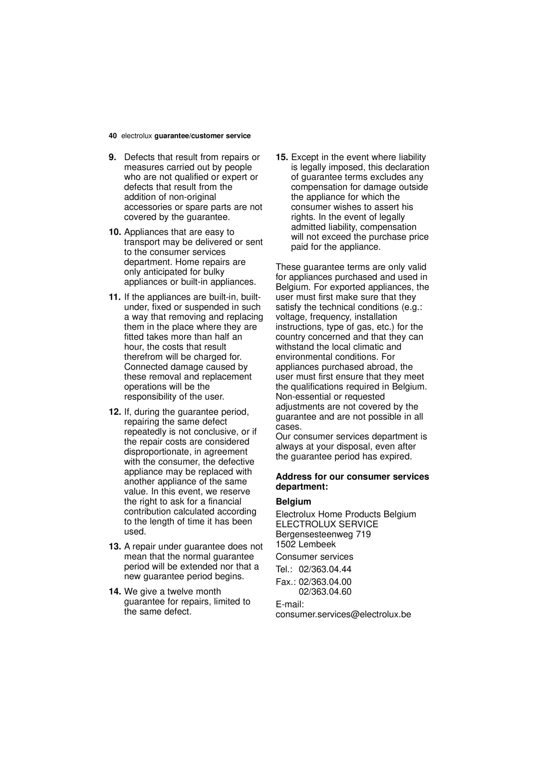 Electrolux ESF 43010 user manual Address for our consumer services department Belgium, Electrolux Service 