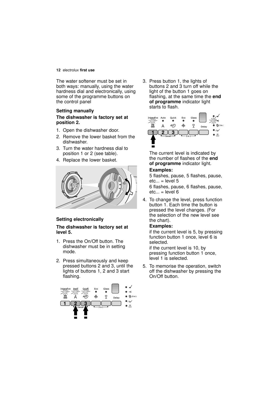 Electrolux ESF 45010 user manual Setting manually Dishwasher is factory set at position, Examples 