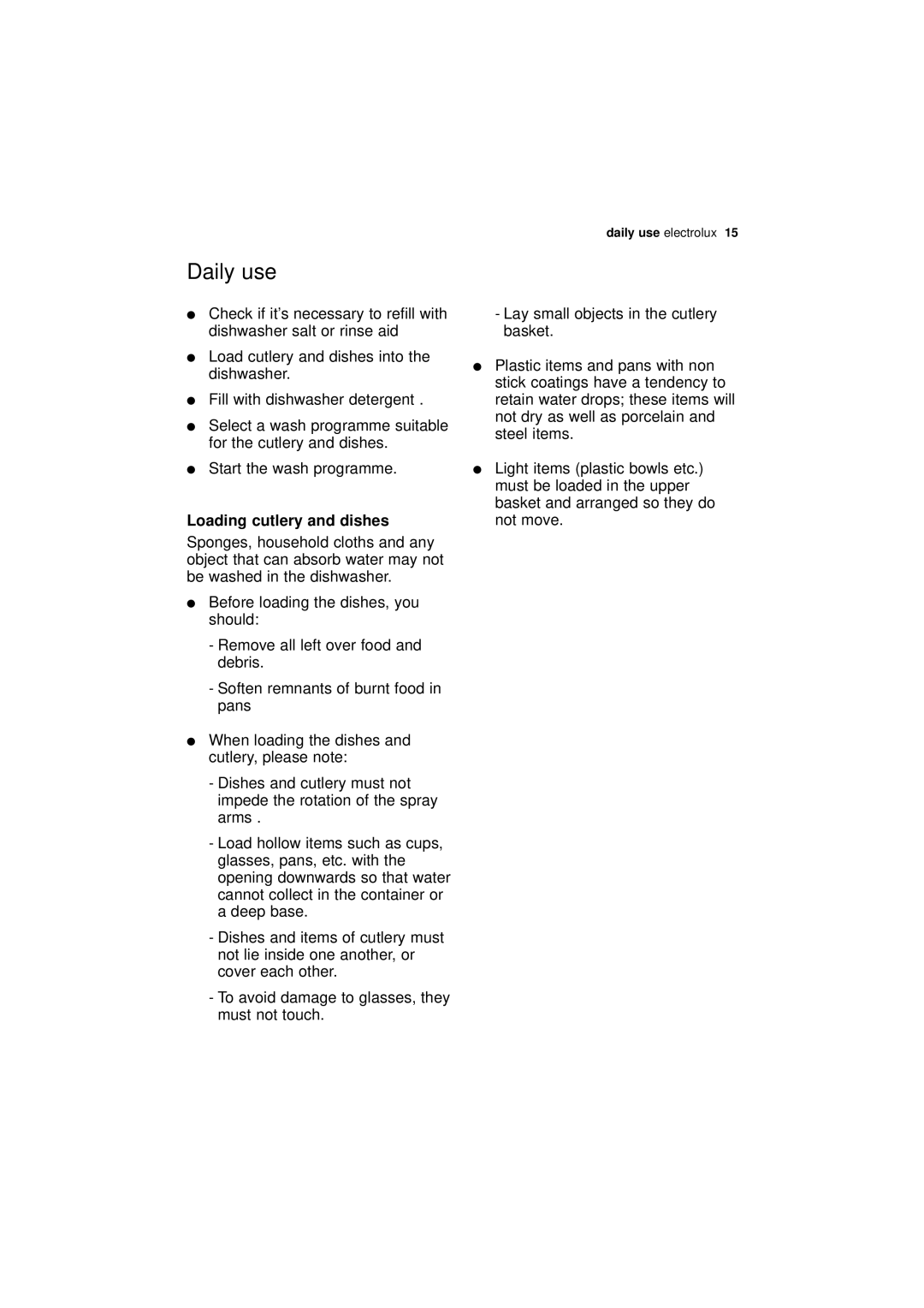 Electrolux ESF 45010 user manual Daily use, Loading cutlery and dishes 