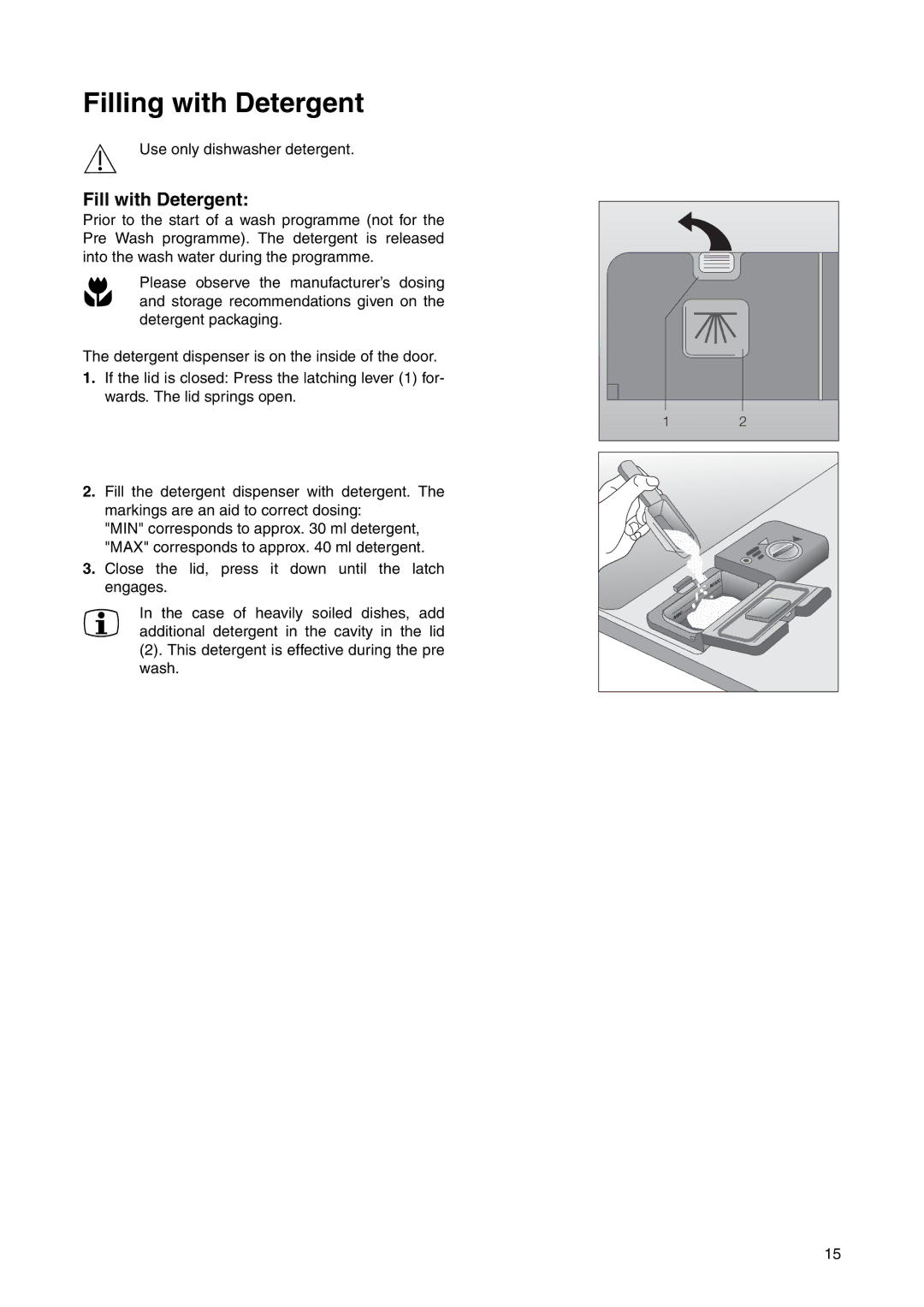 Electrolux ANC 822, ESF 631 manual Filling with Detergent, Fill with Detergent 