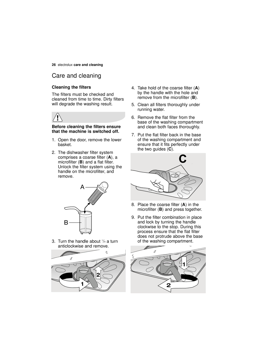 Electrolux ESF 64010 user manual Care and cleaning, Cleaning the filters 