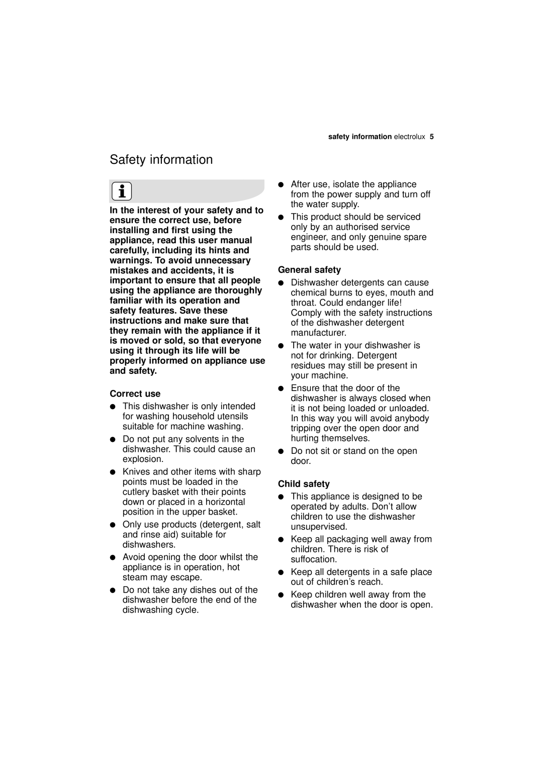 Electrolux ESF 64010 user manual Safety information, Correct use, General safety, Child safety 